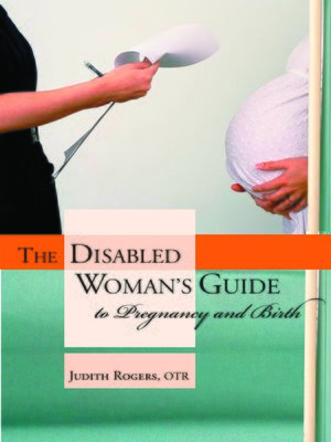 cover image of The Disabled Woman's Guide to Pregnancy and Birth